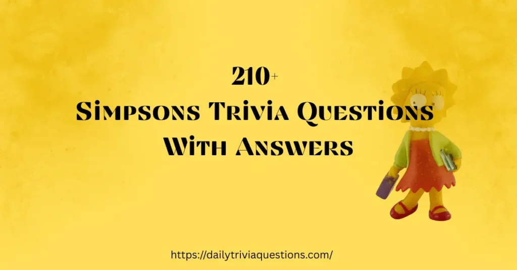 Simpsons Trivia Questions With Answers