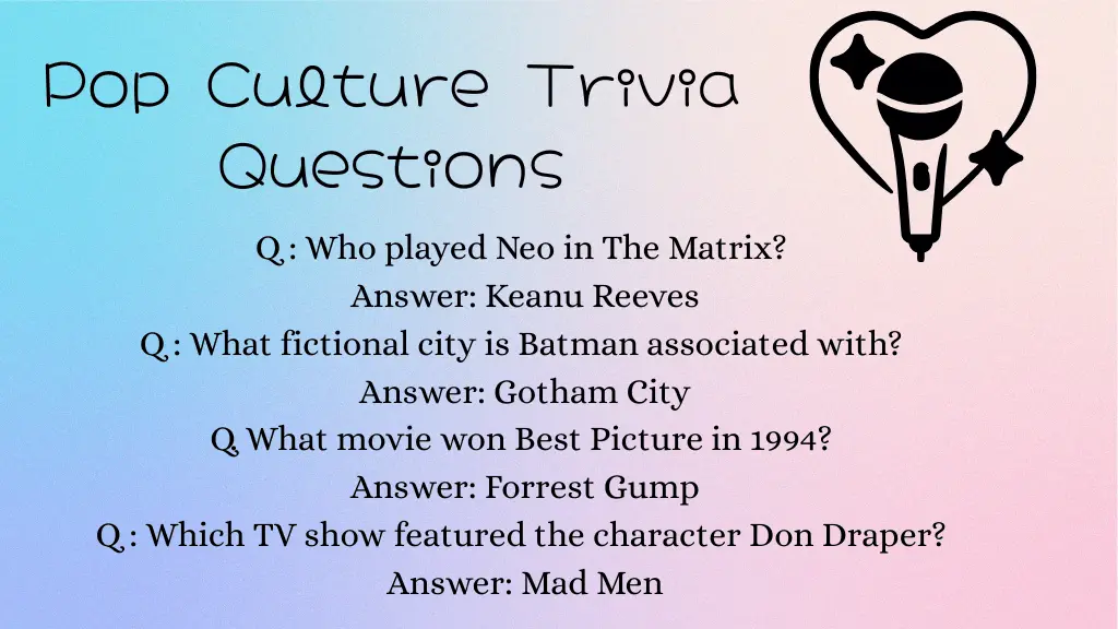 Pop Culture Trivia Questions
