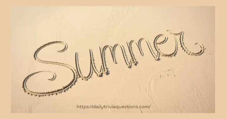 Summer Trivia Questions