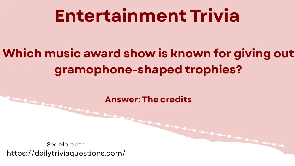 Entertainment Trivia _ Daily Trivia Questions